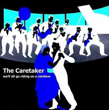 The Caretaker - We’ll all go riding on a rainbow | Hoping for some kind of recognition