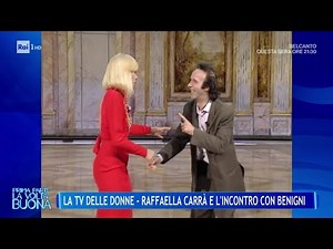 La Tv delle donne - Raffaella Carrà e l'incontro con Benigni - La Volta Buona 10/03/2025
