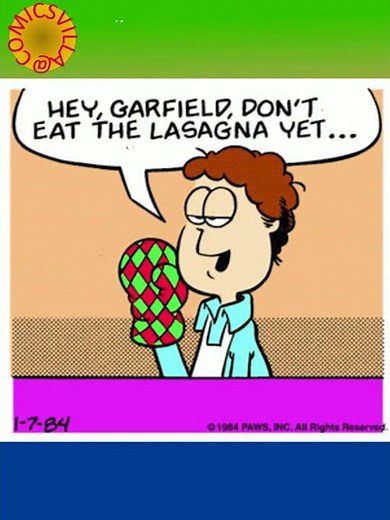 Garfield: Lasagna is still Too Hot?