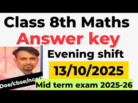 Maths answer key 2025 class 8 / evening shift / class 8 maths midterm paper solution 2025-26 /doe