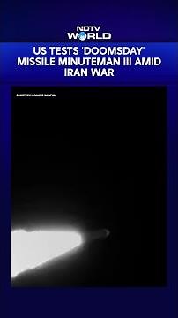 US Tests 'Doomsday' Missile Minuteman III Amid Iran War. It Can Strike Any Place On Earth
