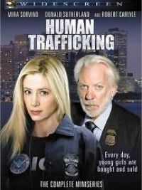 Human Trafficking - Film 2005 - Cinetrafic
