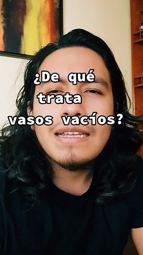 Vasos Vacíos: Significado y Teorías de la Canción Explicadas