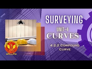 4.2.2 Compound Curve | CE303 |