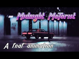 [Fnaf- Blender] Midnight Motorist theme remix by Hydra | Animated Short