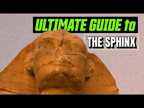 The Ultimate Guide To The Sphinx