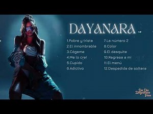 Dayanara todas sus canciones