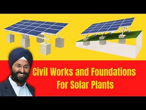 CIVIL WORKS AND FOUNDATIONS FOR SOLAR PLANTS??