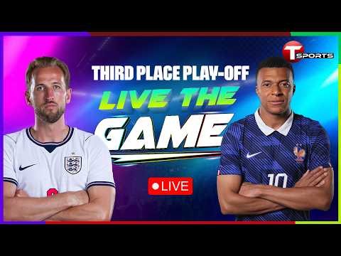 LIVE | England vs France | Live The Game | Third place play-off | FIFA World Cup 2026 | T Sports