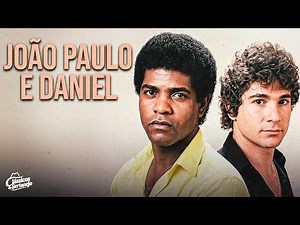 JOÃO PAULO E DANIEL - AS MELHORES | SEUS GRANDES SUCESSOS - Sucessos da Dupla Voltando no Tempo
