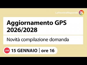 Aggiornamento GPS 2026-28, tutte le novità sulla compilazione della domanda