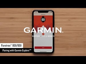Garmin Support | Foretrex® 801/901 | Pairing with the Garmin Explore™ App