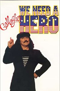 Gallagher We Need a Hero (1992) - Movie
