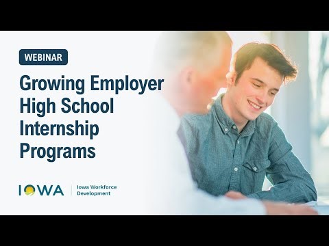 Webinar: Growing Employer High School Internship Programs