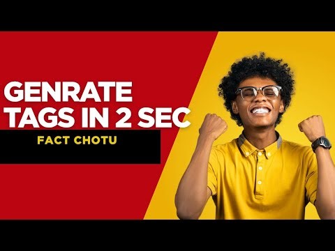 HOW TO GENERATE TAGS👍🏻 INTO SECONDS 😲😲 वीडियो के लिए टैक्स जनरेट करें 2 सेकंड में