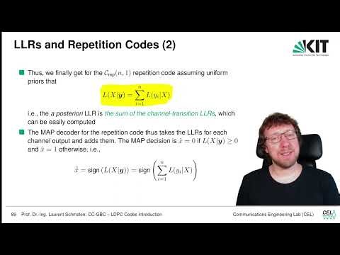 Lecture "Channel Coding: Graph-based Codes", Chapter 3, Vid. 8, "Log-likelihood Ratios & LDPC Codes"