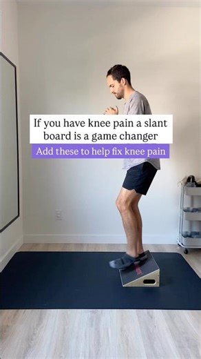Slant Board Exercises Are a Game Changer for Knee Pain