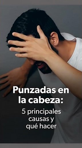 💥🤕 ¡PUNZADAS EN LA CABEZA! ⚡ 5 CAUSAS PRINCIPALES Y CÓMO ALIVIARLAS