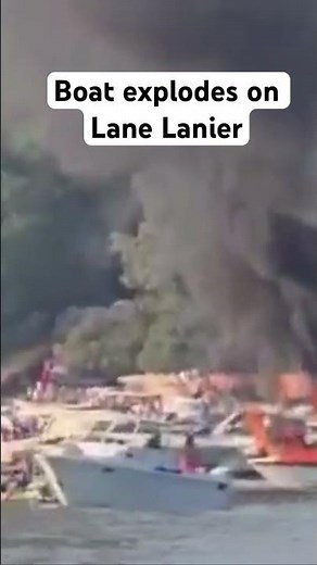 Boat explodes on Lake Lanier
