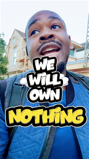We Will Own Nothing, Like It Or Not 🤐 #sociology #criticalthinking