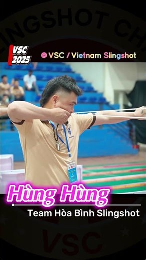 HÙNG HÙNG - NÁ THỦ TEAM HÒA BÌNH SLINGSHOT THI ĐẤU NÁ CAO SU VSC 2025| #nacaosu #slingshot #reviewná