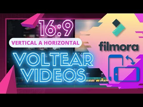 ROTAR/GIRAR/VOLTEAR VIDEOS DE VERTICAL A HORIZONTAL ✅16:9 CON FILMORA | TUTORIAL FÁCIL
