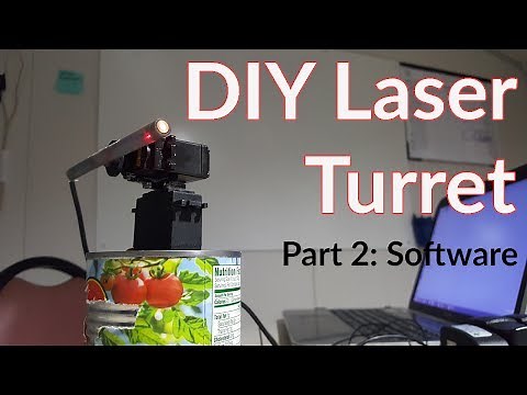 DIY Laser Turret | Part 2 The Software