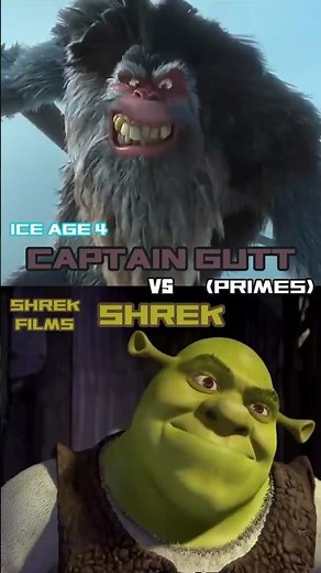 Captain Gutt VS. Shrek
