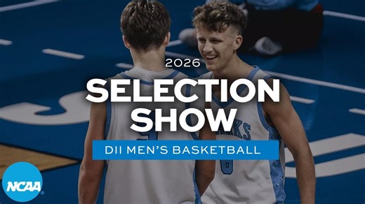 DII men's basketball: 2026 selection show