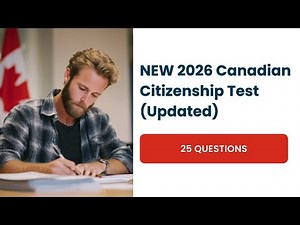 NEW 2026 Canadian Citizenship Test (Updated) 25 Questions Citizenship Test Canada