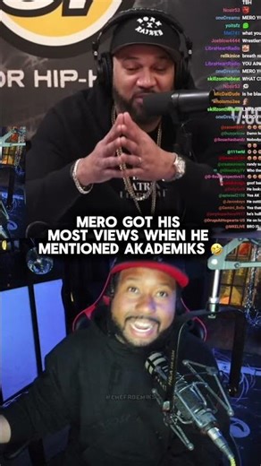 mero & hot 97 got they most views when they mentioned akademiks🤣 #akademiks