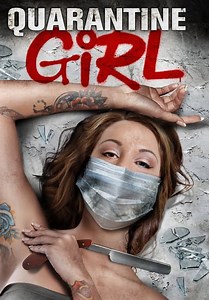 Quarantine Girl (2020)