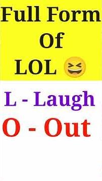 LOL Full Form l Full Form Of LoL l #Shorts,#shortvideo,