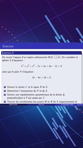 exercices 7 et 8 sur la géométrie élémentaire d'espace "sphère"#trading #fonction #mathematica