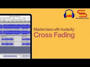 Cross Fading in Audacity | Secondary Skills