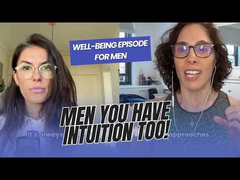 Men you have intuition too - Discover now!