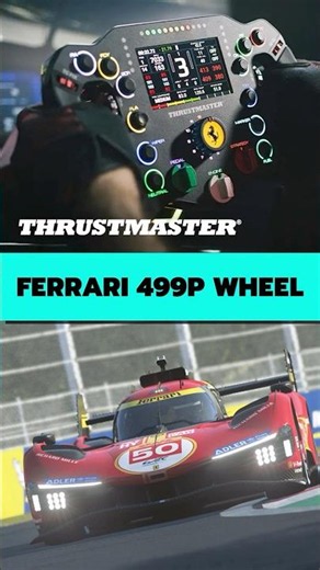 Think Fast If You Want Thrustmaster's Ferrari 499P Wheel!