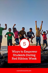 Red Ribbon Week Ideas for School Counselors -