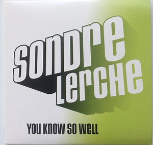 7182895-Sondre-Lerche-You-Know-So-Well