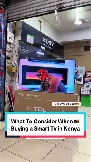 Things That You Should Look For When Buying a New Smart Tv in Kenya #tips #tcl #kenyantiktok🇰🇪 #googletv #smarttv