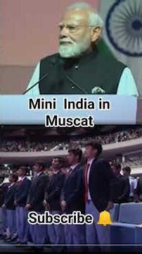 'Mini India in Muscat' PM Modi addresses community, highlights growth and ties with Oman