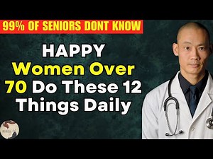 12 Things Happy Women Over 70 Do Daily (From a Cheerful Old Woman) | Shi Heng Yi