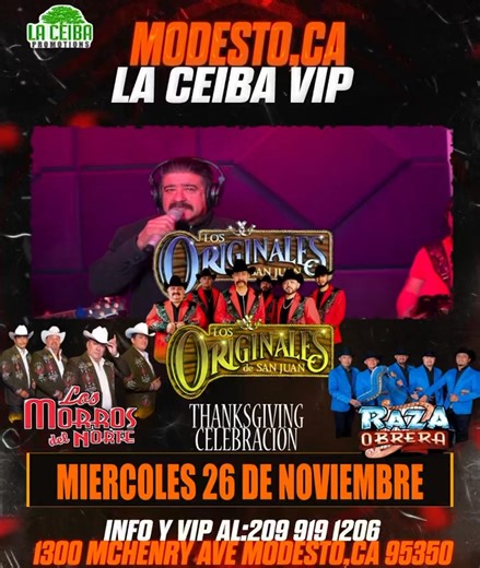 🎉 ¡Este Thanksgiving se celebra en grande en Modesto, California! 🎉 Prepárate para una noche llena de música, ambiente y puro estilo norteño con: 🔥 LOS ORIGINALES DE SAN JUAN 🔥 LOS MORROS DEL NORTE 🔥 LA RAZA OBRERA Boletos 🎫: https://ticketon.com/events/los-originales-de-san-juan--mas-modesto-ca-2025-11-26-mnmxhpvajtmm 📍 1300 MCHENRY AVE MODESTO CA. 95350 #modestocalifornia #thanksgiving #laceibavip | La Ceiba Event Center