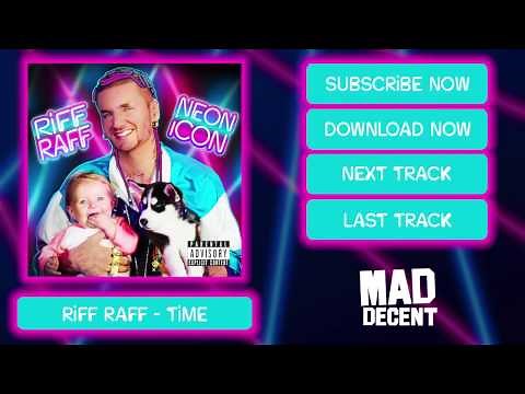 RiFF RAFF - TiME [Official Full Stream]