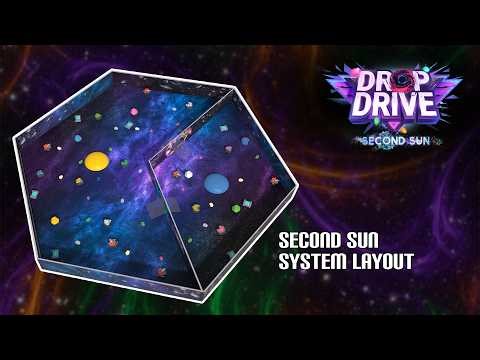 Drop Drive: Second Sun | Second Sun System Layout