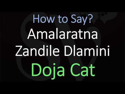How to Pronounce Amalaratna Zandile Dlamini? (Doja Cat's Name)
