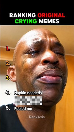 Ranking Original Crying Memes 😭😂
