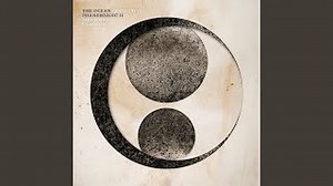 The Ocean - Holocene