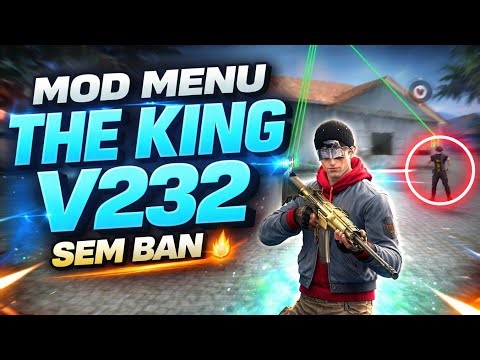 NEW FREE FIRE MOD MENU HACK, THE KING CHEAT V232 XIT UPDATE ANTI BLACKLIST MOD APK 🇧🇷