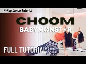 ‘CHOOM’ BABYMONSTER Full Dance Tutorial (Center Focus + Slow Music Practice + Mirrored) Ria DanceFit